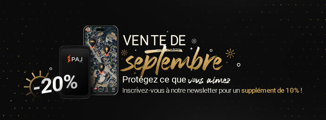 Maintenant 20% de rabais sur les trackers GPS, y compris 10% de rabais supplémentaire en vous inscrivant à notre newsletter ! Protégez ce qui est important pour vous avec un tracker GPS PAJ.